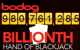 Bodog is running their Billionth Blackjack Hand Promo